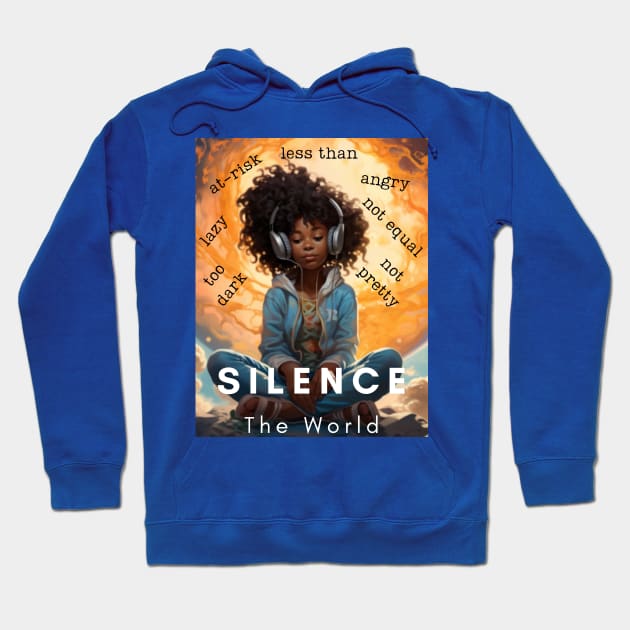 Silence The World v2 Hoodie by Chasing Sonlight